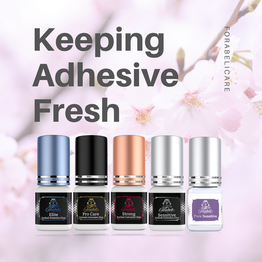 Keeping Adhesive Fresh!