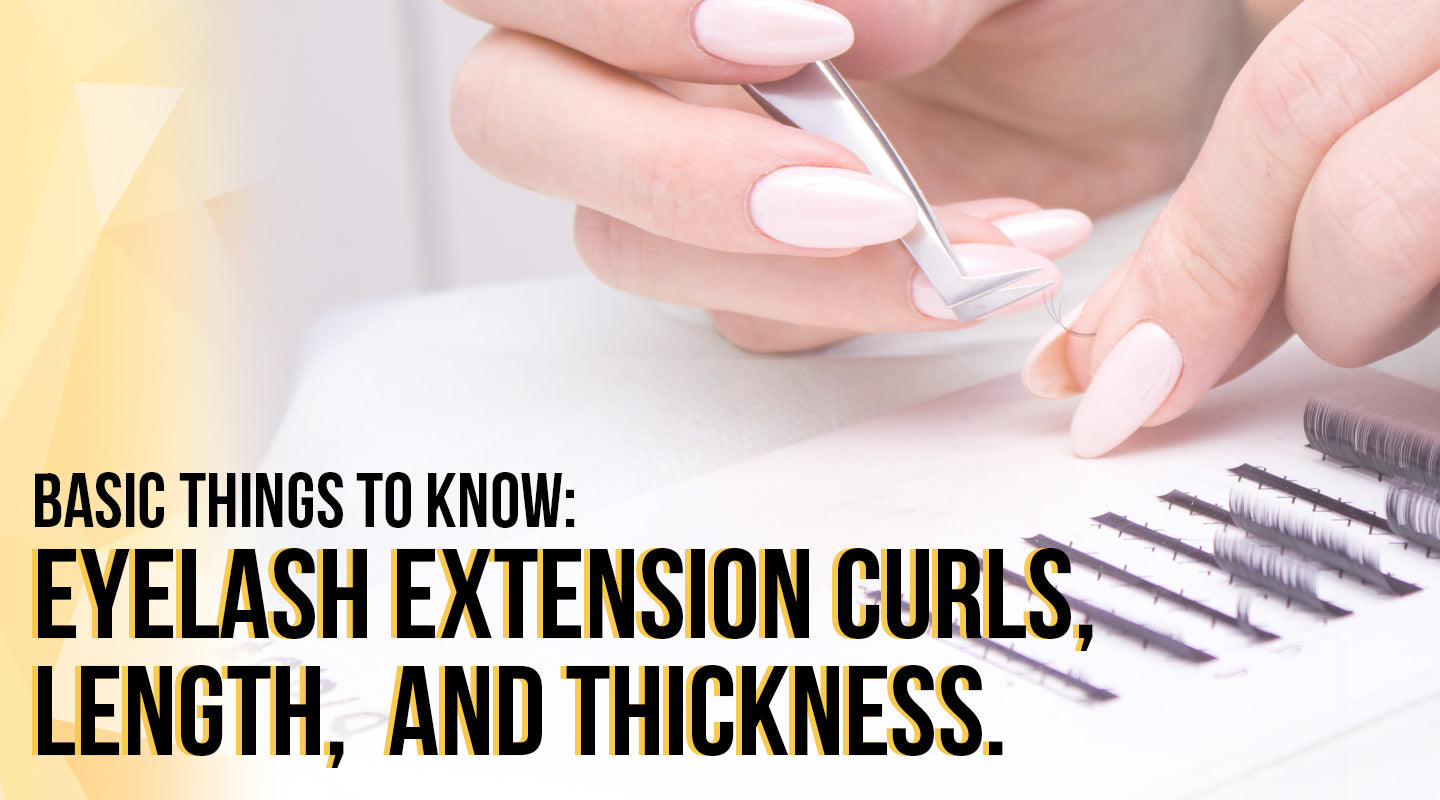 Breaking down Eyelash Extension Curl and Size