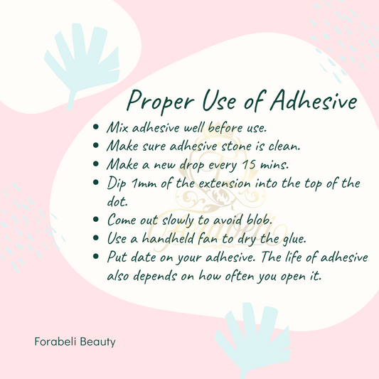 Proper Use of Adhesive
