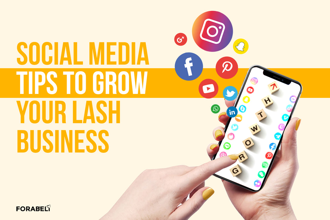 Text "Social Media Tips to Grow Your Lash Business" with cellphone and social media platform logos