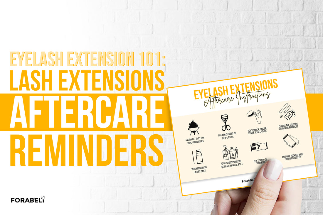 Text "Eyelash Extension 101: Lash Extensions Aftercare Reminders", with a card enumerating the aftercare instructions