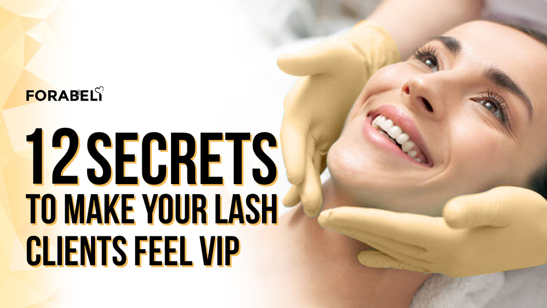 On the left side is an image of a smiling woman who is about to go on an aesthetic procedure with the text on the right side that states; 12 Secrets to Make Your Lash Clients feel VIP.