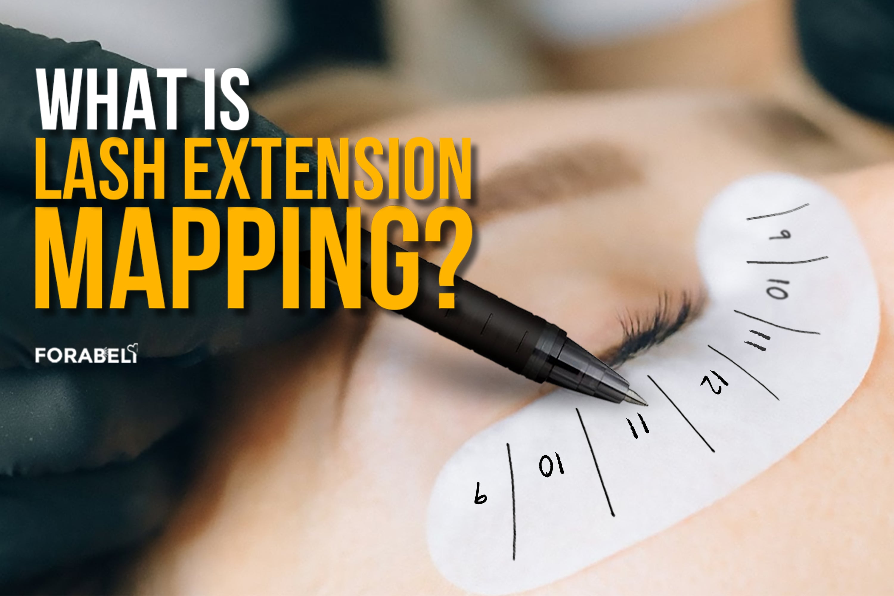 What is Lash Extension Mapping? – Forabeli