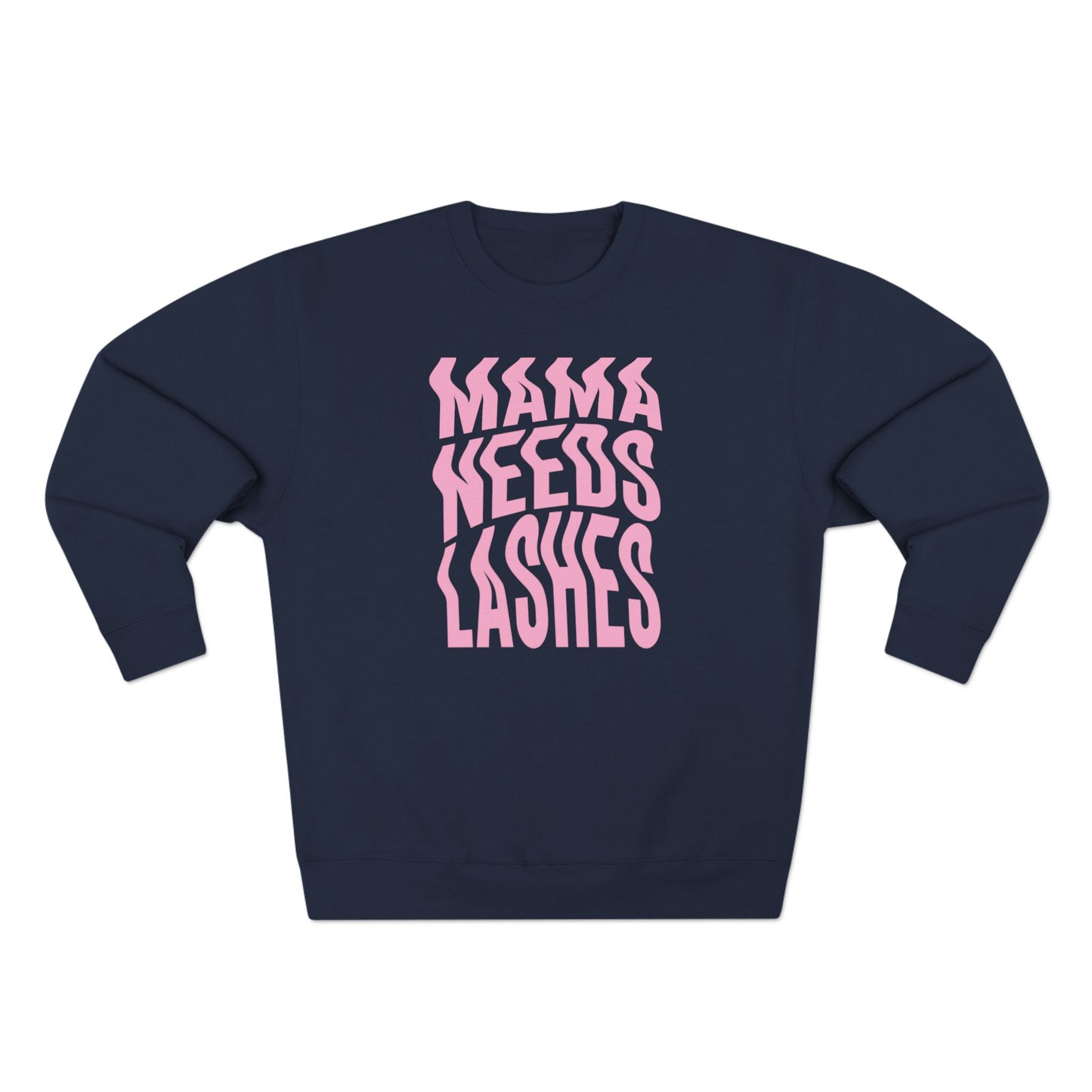 Mama Needs Lashes | Unisex Crewneck Sweatshirt