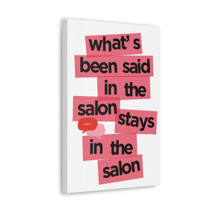 Canvas Gallery Wraps | What's said in the salon stays in the salon