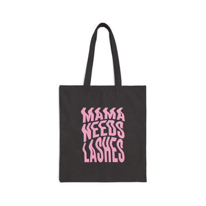 Cotton Canvas Tote Bag | Mama needs lashes | sac fourre-tout | Lash Extensions | Lashes | Reusasble Bag | Black Tote Bag | White Tote Bag