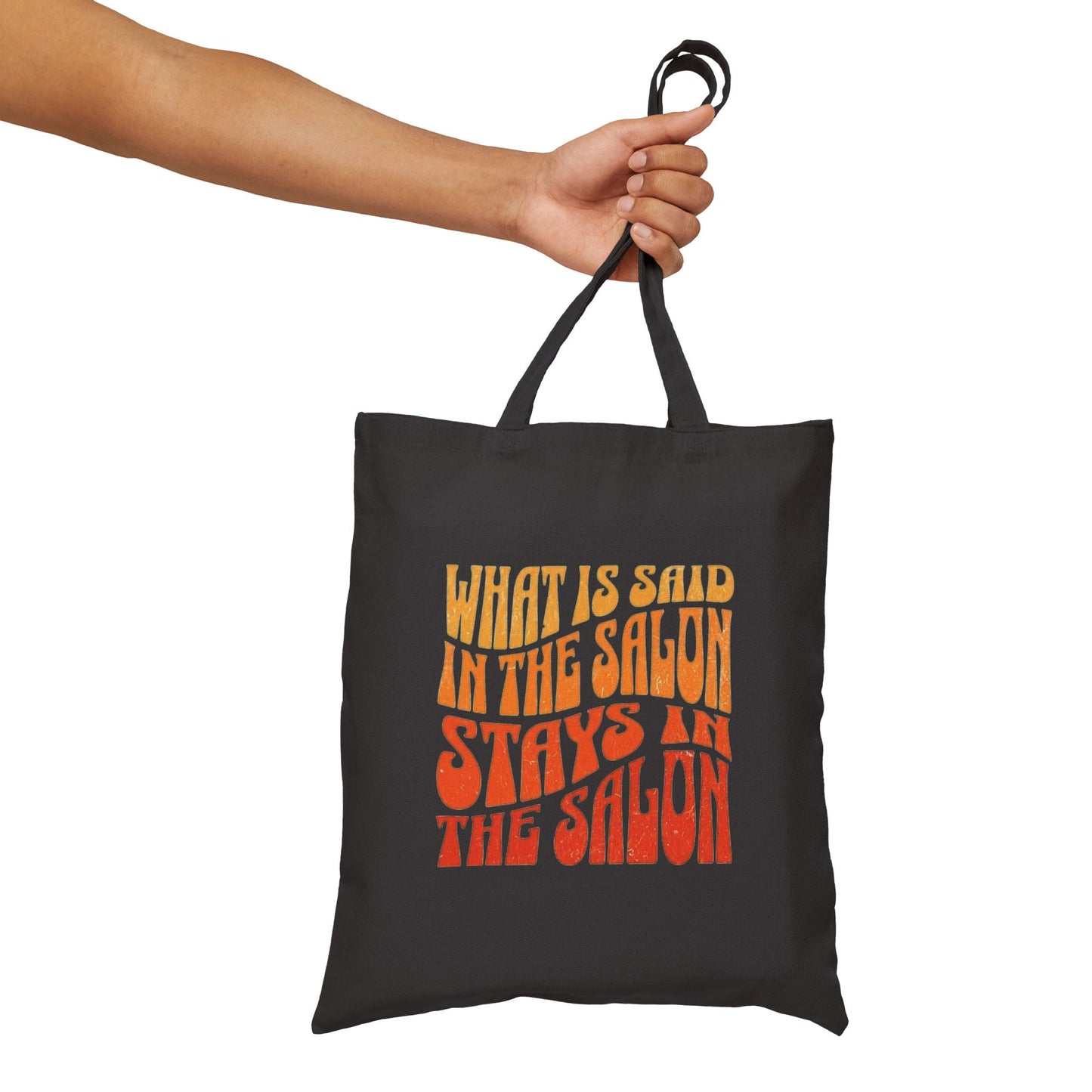 Cotton Canvas Tote Bag | What is said in the salon stays in the salon | sac fourre-tout | Reusasble Bag | Black Tote Bag | White Tote Bag