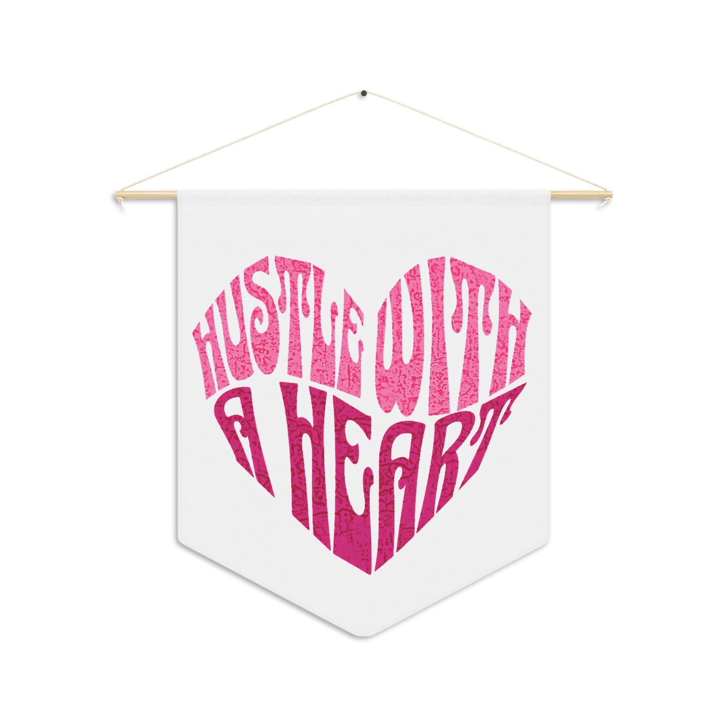 Hustle with a heart | Pennant