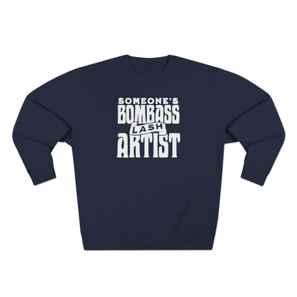 Someone's Bombass Lash Artist | Unisex Crewneck Sweatshirt