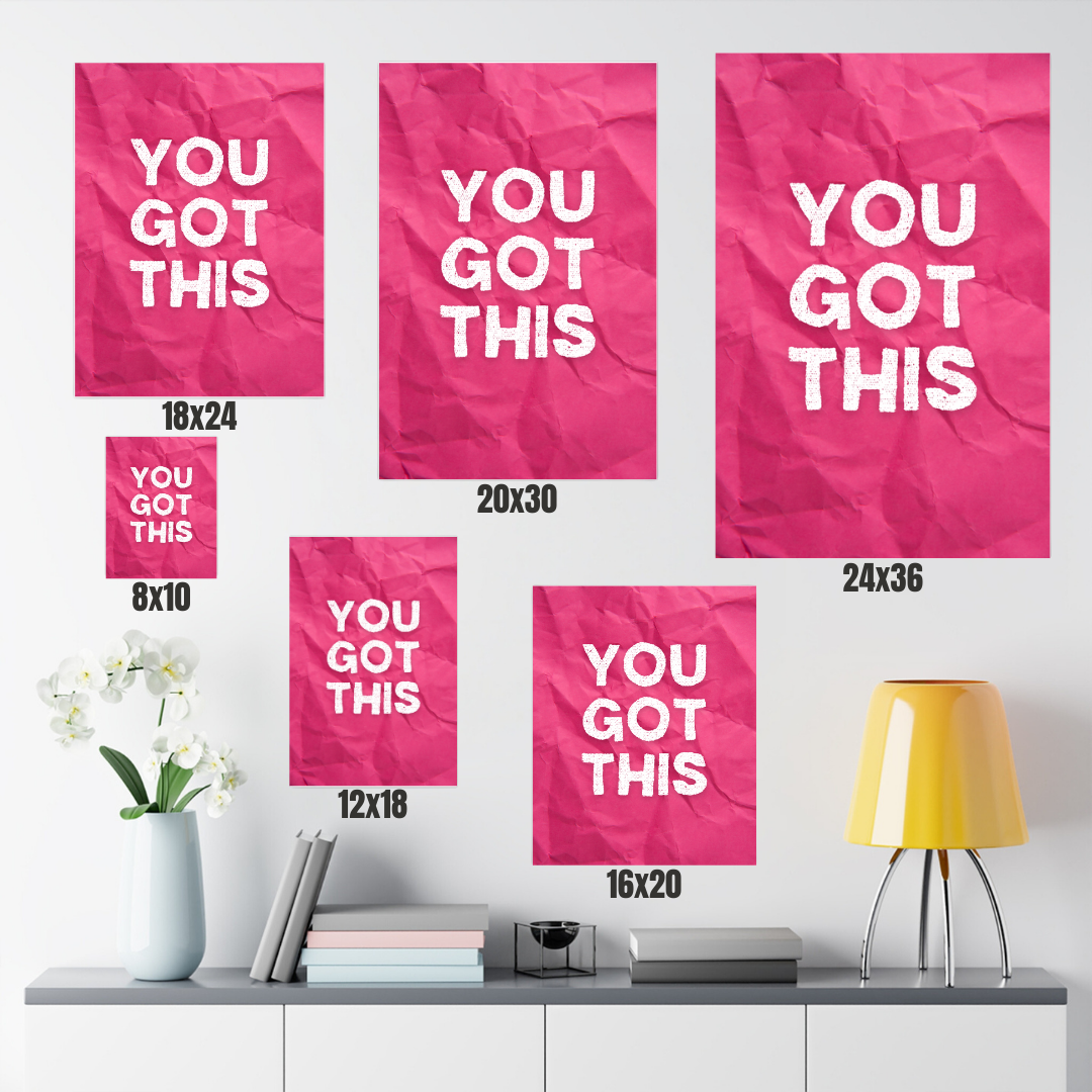 You Got This | Canvas Gallery Wraps