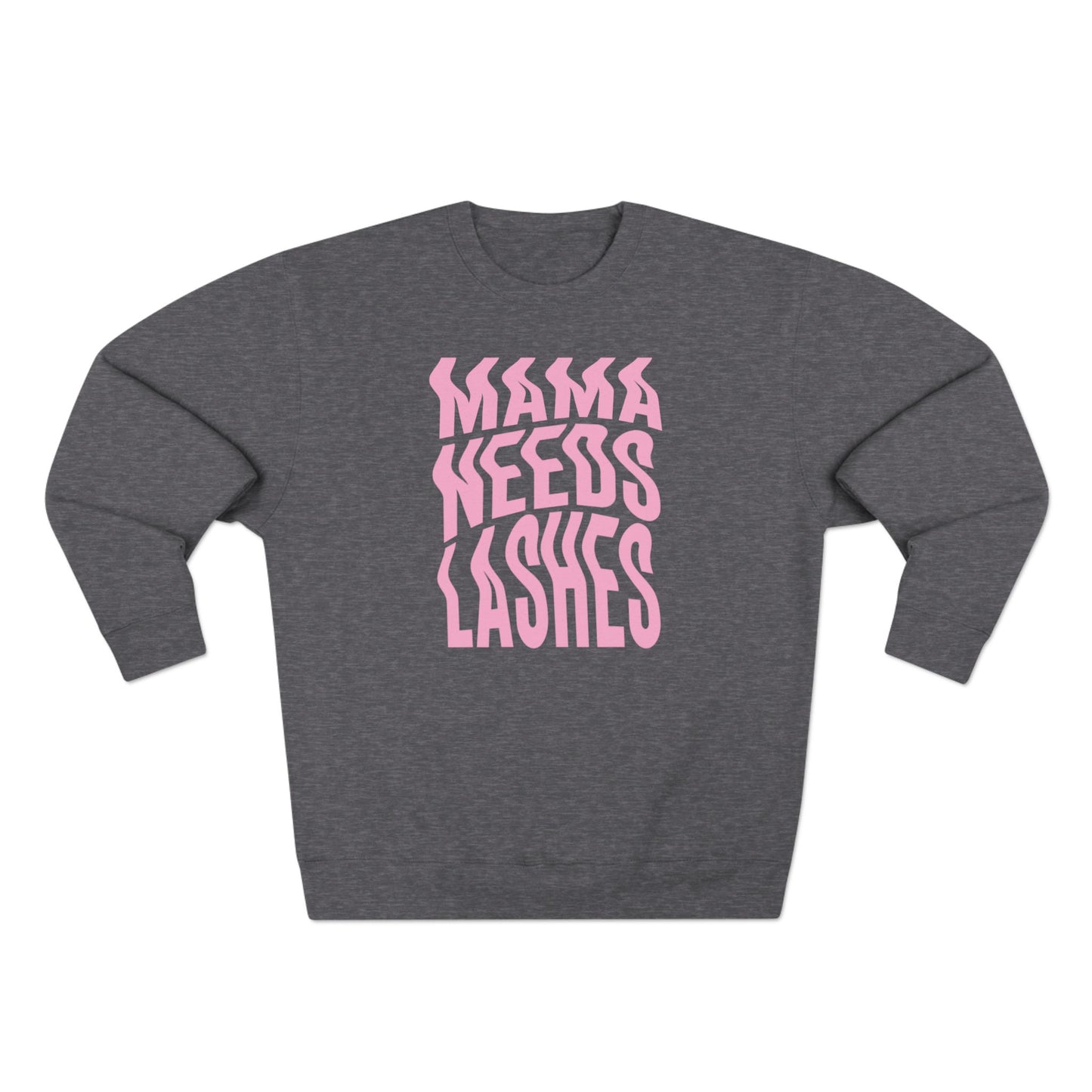 Mama Needs Lashes | Unisex Crewneck Sweatshirt