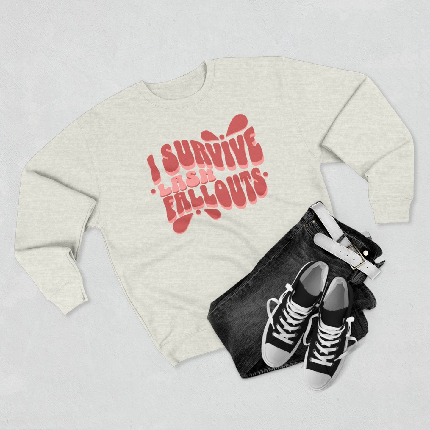 I survive lash fallouts | Unisex Crewneck Sweatshirt