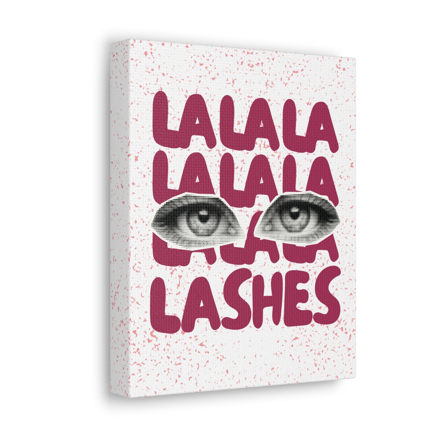 Lalala Lashes | Canvas Gallery Wraps