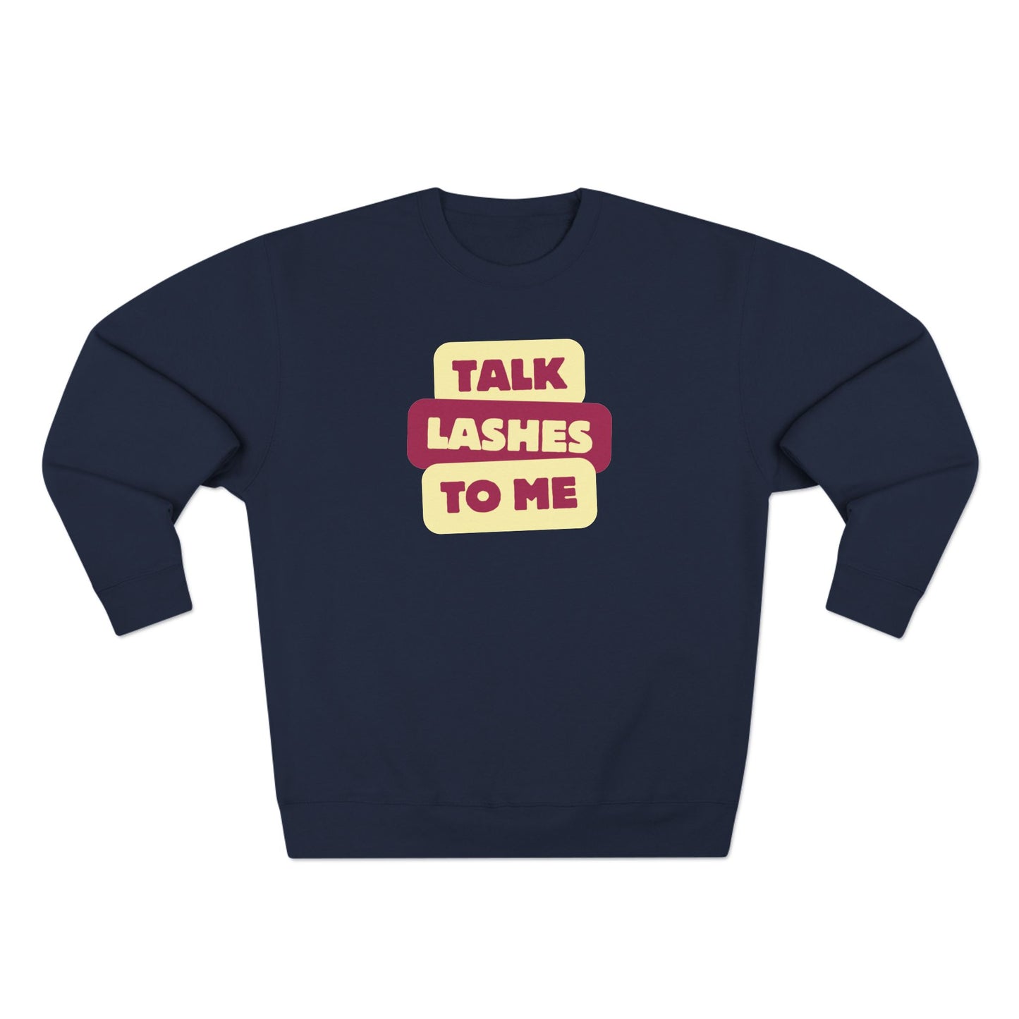 Talk Lashes To Me | Unisex Crewneck Sweatshirt