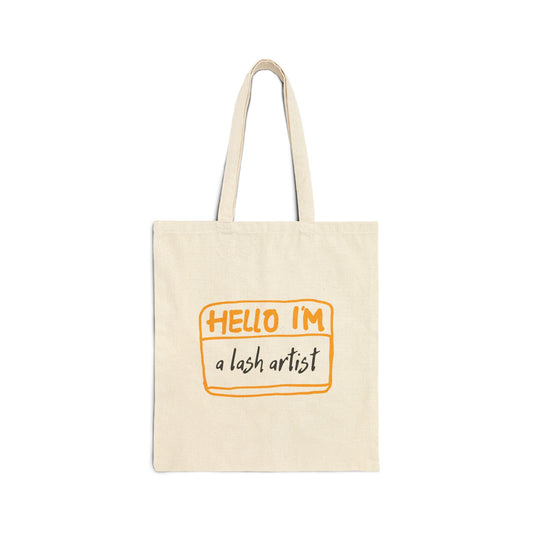 Hello I'm a lash artist | Cotton Canvas Tote Bag | Name Tag | sac fourre-tout | Lash Extensions | Lashes | Reusasble Bag | Black Tote Bag