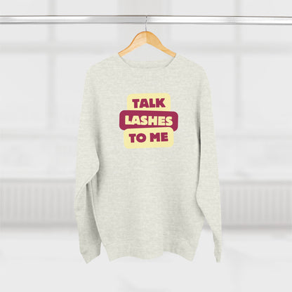 Talk Lashes To Me | Unisex Crewneck Sweatshirt