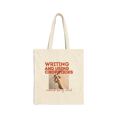 Cotton Canvas Tote Bag | Writing and using chopsticks remind me of work | sac fourre-tout | Lash Extensions | Lashes | Reusasble Bag