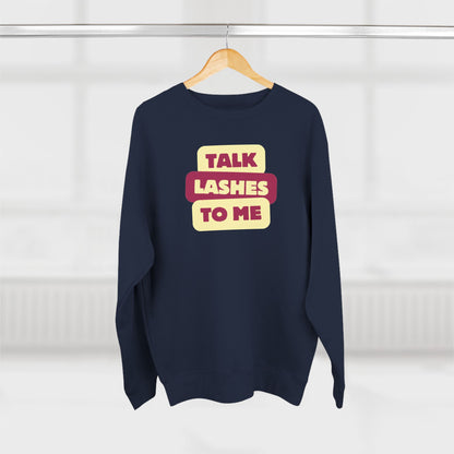 Talk Lashes To Me | Unisex Crewneck Sweatshirt