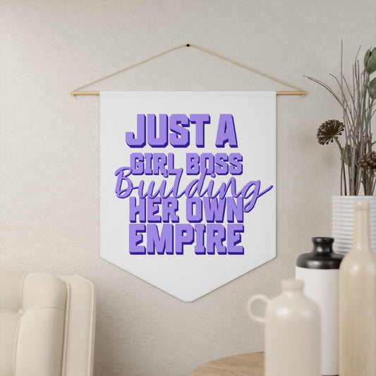 Just a girl boss building her own empire | Pennant